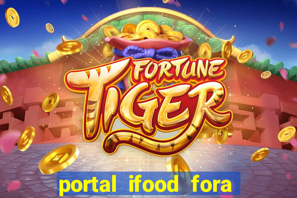 portal ifood fora do ar